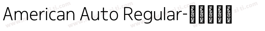 American Auto Regular字体转换